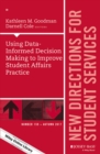 Image for Using data-informed decision making to improve student affairs practice : 159