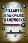 Image for Pillared metal-organic frameworks: properties and applications