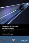 Image for Dynamics of particles and rigid bodies: a self-learning approach
