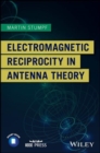Image for Electromagnetic Reciprocity in Antenna Theory