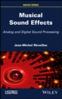 Image for Musical Sound Effects - Analog and Digital Sound Processing