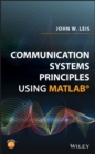 Image for Communication Systems Principles Using MATLAB