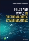Image for Fields and Waves in Electromagnetic Communications