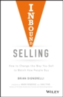 Image for Inbound selling: how to change the way you sell to match how people buy