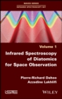 Image for Infrared spectroscopy of diatomics for space observation