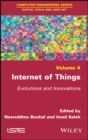 Image for Internet of Things: evolutions and innovations
