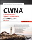 Image for CWNA Certified Wireless Network Administrator study guide