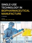 Image for Single-Use Technology in Biopharmaceutical Manufacture