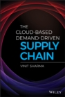 Image for The cloud-based demand-driven supply chain