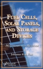 Image for Fuel Cells, Solar Panels, and Storage Devices : Materials and Methods
