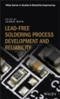 Image for Lead-free Soldering Process Development and Reliability