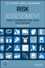 Image for Risk Assessment: Tools, Techniques, and Their Applications