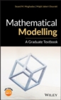 Image for Mathematical Modelling : A Graduate Textbook