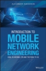 Image for Introduction to mobile network engineering: GSM, 3G-WCDMA, LTE and the road to 5G