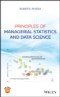 Image for Principles of Managerial Statistics and Data Science
