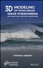 Image for 3D modeling of nonlinear wave phenomena on the shallow water surface