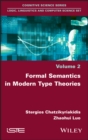 Image for Formal semantics in modern type theories