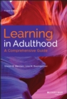 Image for Learning in adulthood: a comprehensive guide.