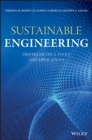 Image for Sustainable engineering: drivers, metrics, tools, and applications