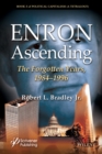 Image for Enron ascending: the forgotten years, 1984-1996