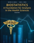 Image for Biostatistics: a foundation for analysis in the health sciences