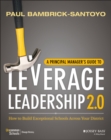 Image for A Principal Manager's Guide to Leverage Leadership 2.0 : How to Build Exceptional Schools Across Your District