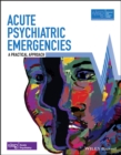 Image for Acute Psychiatric Emergencies