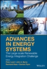Image for Advances in Energy Systems : The Large-scale Renewable Energy Integration Challenge