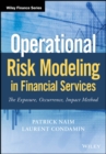 Image for Operational risk modeling in financial services: the exposure, occurrence, impact method