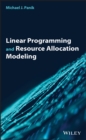 Image for Linear programming and resource allocation modeling