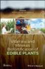 Image for Vitamins and Minerals Biofortification of Edible Plants