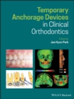 Image for Temporary Anchorage Devices in Clinical Orthodontics