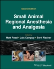 Image for Small Animal Regional Anesthesia and Analgesia