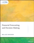Image for Financial forecasting and decision making.