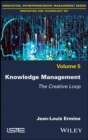 Image for Knowledge management: the creative loop