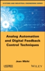 Image for Analog automation and digital feedback control techniques