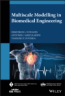 Image for Multiscale modelling in biomedical engineering