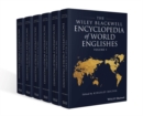 Image for The Wiley Blackwell Encyclopedia of World Englishes, 6 Volume Set