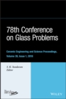 Image for 78th Conference on Glass Problems: Ceramic Engineering and Science Proceedings, Issue 1