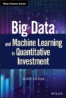 Image for Big data and machine learning in quantitative investment