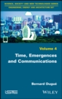 Image for Time, emergences and communications