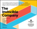 Image for The Invincible Company: Business Model Strategies From the World&#39;s Best Products, Services, and Organizations