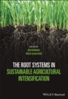 Image for The root systems in sustainable agricultural intensification