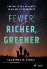 Image for Fewer, Richer, Greener
