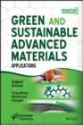 Image for Green and sustainable advanced materialsVolume 2,: Applications