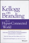 Image for Kellogg on branding in a hyper-connected world