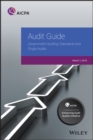 Image for Audit guide: government auditing standards and single audits 2018