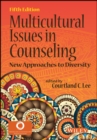 Image for Multicultural Issues in Counseling: New Approaches to Diversity