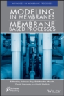 Image for Modeling in Membranes and Membrane-Based Processes