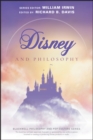 Image for Disney and philosophy  : truth, trust, and a little bit of pixie dust